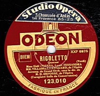 78 Trs 30 Cm état EX - Eîdé NORENA , Laure TESSANDRA, VILLABELLA & ROUARD -  RIGOLETTO Quatuor Duo "Gilda Et Le Duc" - 78 T - Disques Pour Gramophone