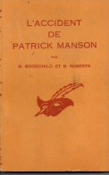 Le Masque 112 G. Goodchild Et B. Roberts " L´ Accident De P&atrick Manson "  1949 TBE - Le Masque