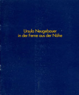 Art Contemporain : Ursula Neugebauer In Der Ferne Aus Der Nahe (ISBN 3927204137) - Kunstführer