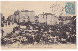 LA ROCHE-SUR-YON.-  Le Marché Aux Moutons Et La Rue De Saumur. Carte Pas Courante - La Roche Sur Yon