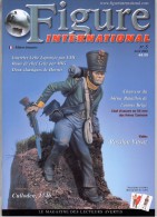 MAQUETTE - MAGAZINE FIGURE INTERNATIONAL EDITION FRANCAISE N° 5 AVRIL 2003 - ETAT EXCELLENT - France