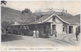 SAINT ETIENNE - Station Des Tramways De Gérardmer - Saint Etienne De Remiremont