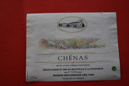 CHENAS  MACON étiquette ETIQUETTE DE VIN Usagée Décollée De Bouteille De VIN D'origine - Côtes Du Rhône