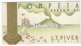 Carte Parfumée Parfums De L. T. PIVER - Pompeïa - Paris - Oud (tot 1960)