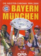 Bayern München - Die Meister-Chronik 1999/2000 - Deportes