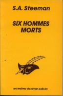 Le Masque 84 S. A. Steeman "Six Hommes Morts "  1983 -  TBE - - Le Masque