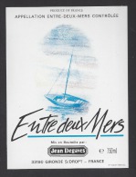 Etiquette De Vin Entre Deux Mers   -  Thème Bateau  -  J. Degrave à Gironde S/ Dropt  (33) - Segelboote & -schiffe