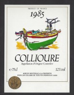 Etiquette De Vin Collioure  1985   -  Thème Bateau  -   Celliers Du Tatevin à Perpignan (66) - Segelboote & -schiffe