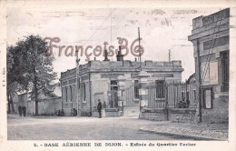 (21) Dijon - Base Aérienne - Entrée Du Quartier Ferber - Soldats Militaire Militaria - 2 SCANS - Dijon