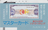 Télécarte Ancienne Japon / 110-1885 - Banque TRAVELLERS CHEQUE Master Card -  Bank Japan Front Bar Phonecard / A - Sellos & Monedas