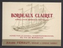 Etiquette De Bordeaux Clairet  -  Thème Bateau Voilier  -  A. Féraut à Bordeaux  (33) - Barche A Vela & Velieri