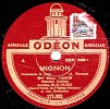 78 Trs 30 Cm  état EX  NINON VALLIN  -  MIGNON  "Connais-tu Le Pays" "Elle Est Aimée" - 78 T - Disques Pour Gramophone