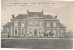 SANGATTE  -  Environs De Calais -  Mairie    - O. LEFEBVRE N° 140 - Sangatte