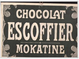 Carton Publicitaire Chocolat Escoffier MOKATINE  (CAT 2704) - Pappschilder