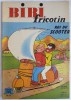 BIBI ET FRICOTIN 31 (2) - ROI DU SCOOTER -  LACROIX REED 1963 - Bibi Fricotin