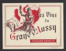 Etiquette  De Vin De Table Blanc Extra  -  Grand D'Aussy -Thème Chevaux  Chevalier - Caballos