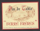 Etiquette De Vin De Table  -  Thème Chien  -  Férré Frères  à  Saint Girons (09)  -  9°.5 - Cani