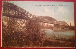 68 GERMERSHEIM Pont Du Chemin De Fer - Germersheim