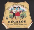 Etiquette De Vin Coteaux Du Languedoc  - Régalou   - Thème Couple  -   E. Labarthe à Frontignan  (34) - Coppie