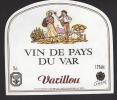 Etiquette De Vin De Pays Du Var   -  Varillou  - Thème Couple - Coppie