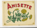 AN 120 / ETIQUETTE  ANISETTE - Fruits & Vegetables