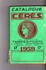 Catalogue Timbres Céres Année 1959 - France