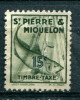 Saint Pierre & Miquelon 1938 - Taxe YT 34** - Postage Due