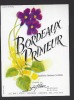 Etiquette De Vin Bordeaux Primeur  - Thème Flore Fleurs  -  Y. Leblanc à Libourne (33) - Blumen