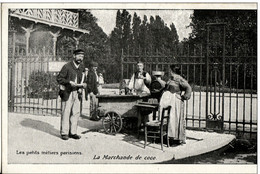 MARCHANDS  AMBULANTS  -  LES PETITS METIERS PARISIENS  -  LA MARCHANDE DE COCO  - - Vendedores Ambulantes