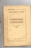 1964 CORTE D'APPELLO DI FIRENZE - CALENDARIO GIUDIZIARIO - Rechten En Economie