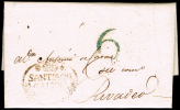 CORUÑA PREF. - SANTIAGO PE 15 - 1818 CARTA CIRC. A RIVADEO + PORTEO 6 - ...-1850 Prephilately