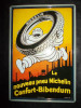 - Plaque Publicitaire. MICHELIN. BIBENDUM - - Targhe In Lamiera (a Partire Dal 1961)