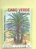 TIMBRES - STAMPS - CAPE VERDE / CAP VERT - 2004 - ARBRES INDIGÈNES - Phoenix Atlantica - TIMBRE OBLITÉRÉ CLÔTURE DE SERI - Kap Verde