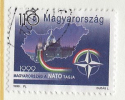 HUNGARY - 1999. Hungary Entrance Into NATO / Map Of Hungary USED!!  III.  Mi 4528. - Gebraucht