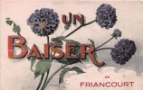 ¤¤   -   AUNEUIL   -   Un Baiser De FRIANCOURT   -   Fleurs   -   ¤¤ - Auneuil
