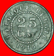 * OCCUPATION BY GERMANY: BELGIUM  25 CENTIMES 1915! ALBERT I (1909-1934)  LOW START NO RESERVE! - 25 Centimes