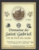 Etiquette De Vin  De Pays De L'Aude  -  Domaine Saint Gabriel  - FF  Sélectionné Par Le District Finistére Nord 7/01/89 - Fussball
