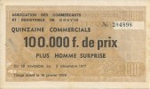 BELGIQUE - COUVIN - LOTERIE QUINZAINE COMMERCIALE 1977 - Lottery Tickets