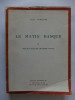 LIVRE - LE MATIN BASQUE OU HISTOIRE ANCIENNE DU PEUPLE VASCON - PIERRE NARBAITZ - LIBRAIRIE GUENEGAUD - 1975 - Baskenland