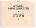 Petit Calendrier DIDOT BOTTIN 1929 (PPP0620) - Tamaño Pequeño : 1921-40