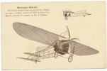 AVIATION - Monoplan Blériot - ....-1914: Précurseurs