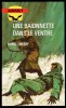 " UNE BAÏONNETTE DANS LE VENTRE ", De Boris ORLOFF -  Coll. GERFAUT Guerre  N° 410. - Action