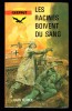 " LES RACINES BOIVENT DU SANG ", De Hans KLÜBER -  Coll. GERFAUT Guerre  N° 405. - Action