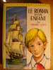 LE ROMAN D´UN ENFANT Par PIERRE LOTI - BIBLIOTHEQUE VERTE HACHETTE - 1970 - Illustrations FRANCOIS BATET - Bibliotheque Verte