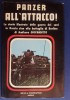 M#0J40 Giovanditto PANZER ALL'ATTACCO! Silva E Ciarrapico Ed.1974/CARRI ARMATI RUSSIA - Italiano