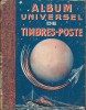 Album Universel De Timbres Poste/ Editeur Henri Thiaude , Paris / Vide/ Vers 1954        TIMB60 - Reliures Et Feuilles