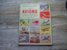 L´ENCYCLOPEDIE PAR LE TIMBRE LES AVIONS  COMPLET  60 TIMBRES EN COULEURS REPRESENTANT LES PRINCIPAUX TYPES D´AVIONS - Sammelbilderalben & Katalogue