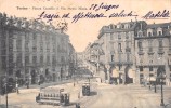 02413 "TORINO - PIAZZA CASTELLO E VIA PIETRO MICCA´" ANIMATA, TRAMWAY, ACQUA PELSINA.  CART.  SPED. 1911 - Plaatsen & Squares