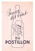 Buvard. POSTILIION Buvez Les Vins Du Postillon - Drank & Bier