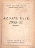 Fascicolo N° 1 Di FONTE SENIORES, Edizione Urbana E Rurale, Azione Esse 1952-53 - First Editions